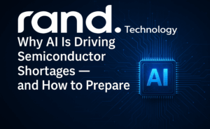 Why AI Is Driving Semiconductor Shortages — and How to Prepare